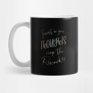 Invest in Your Thoughts, Reap the Rewards | Peace of mind,  Hi vis Mug